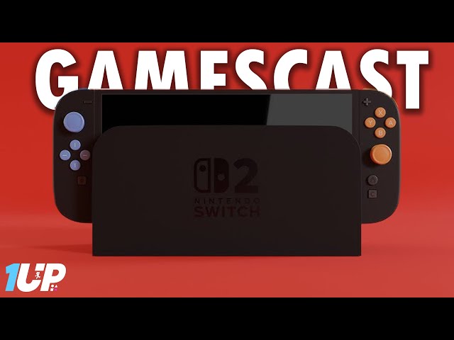 Switch 2 Predictions | Gamescast