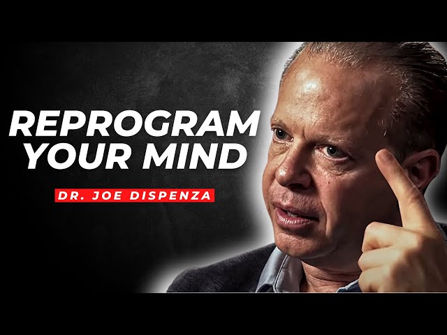 UNLOCK THE UNLIMITED POWER OF YOUR MIND | Dr. Joe Dispenza