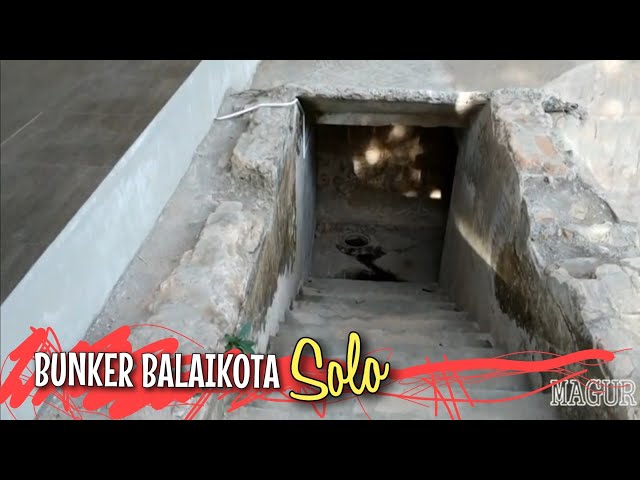 Bungker Balaikota Surakarta (Solo) | Saksi Bisu Jaman Perjuangan