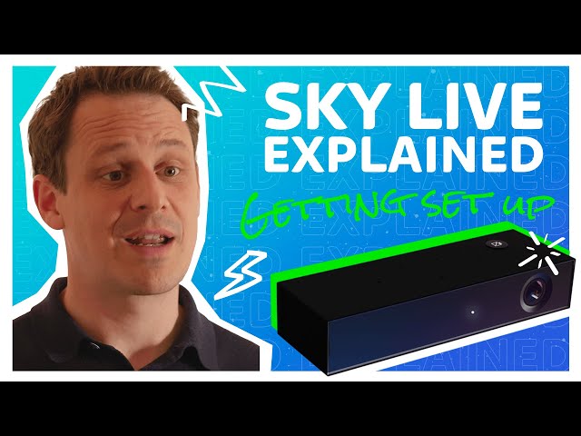 Sky Live | Getting Set Up