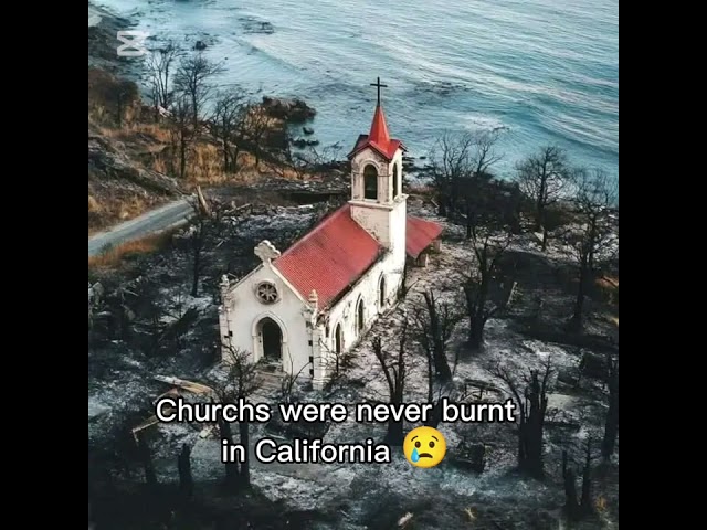 Churches were never burnt by the wild wind fire in California #firefighter #fire #wildfire