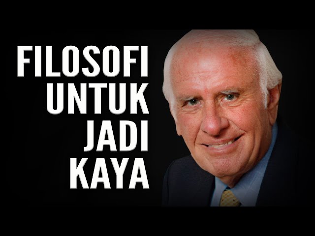 Filosofi Untuk Kebebasan Finansial - Jim Rohn Subtitle Indonesia