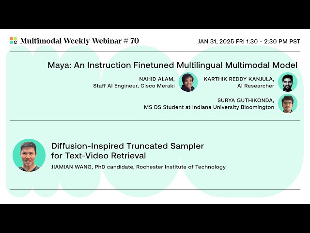 A Multilingual Multimodal Model and Diffusion-Inspired Text-Video Retrieval | Multimodal  Weekly 70