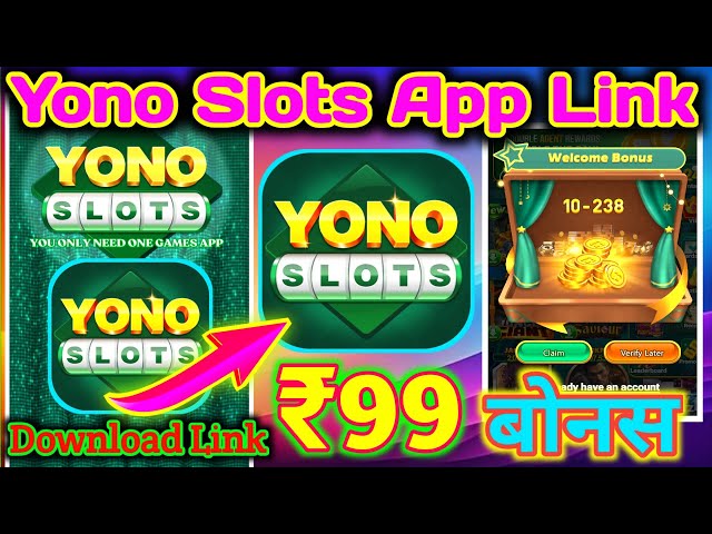 Yono Slots App Link | Yono Slots Game Download Link | Yono Slots Withdrawal Problem| Yono Slots Link