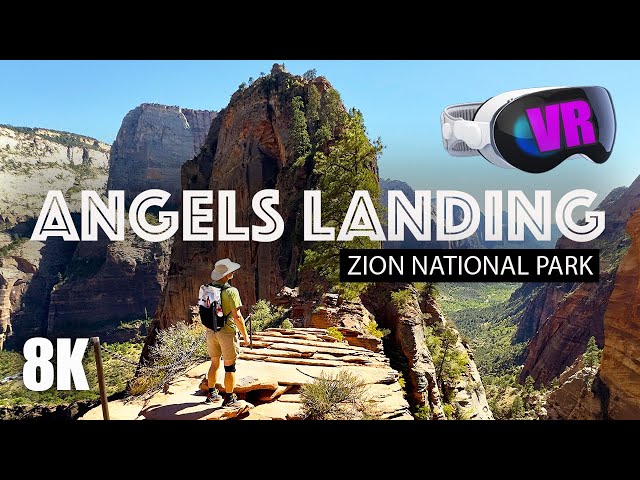 ANGELS LANDING in VR: Zion National Park Virtual Tour