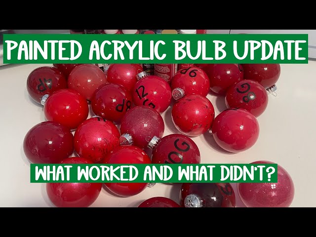 Paint Christmas Ornaments with Acrylic paint - A year later what paint is best? What held up?