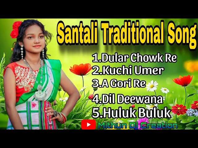 Santali Traditional Song //Santali Traditional Song 2024//Santali Song//Mithun Dj Creation