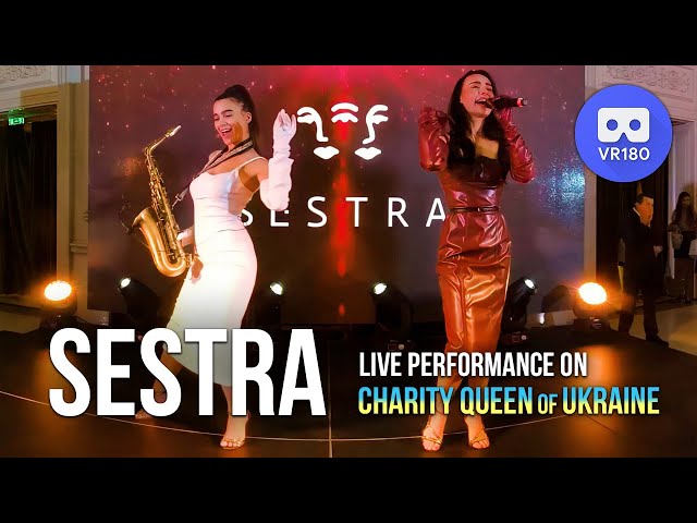 Duo SESTRA (live at Charity Queen of Ukraine 2.0) in VR180 3D @sestra_music