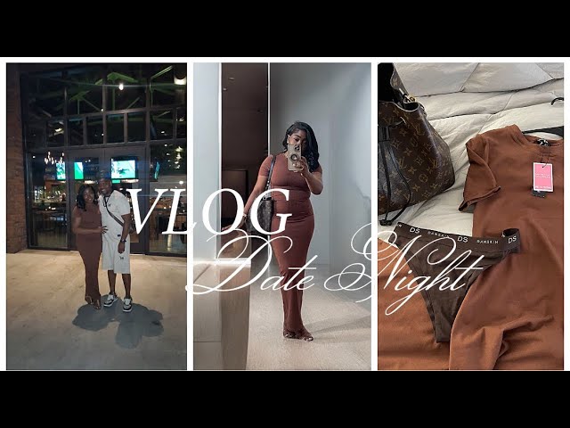 *NEW* VLOG| SPEND THE DAY WITH ME| OOTD| DATE NIGHT