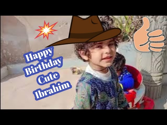 Happy Birthday Cute Ibrahim#littlestars