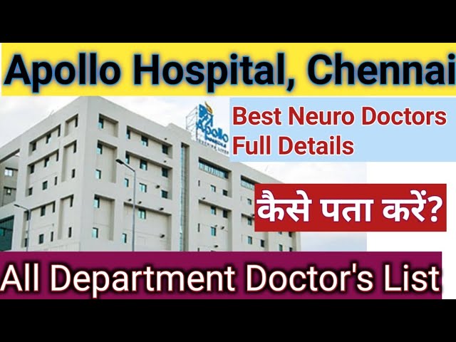 Apollo Hospital Chennai Neurology Doctor's List | How to Search Doctors?