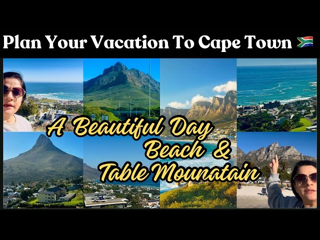 A beautiful Sunny Day,Beach & Table Mountain || Plan your vacation to Cape Town South Africa