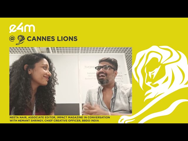 #e4matCannes: Hemant Shringy, BBDO India, in conversation with Neeta Nair at Cannes Lions 2023.