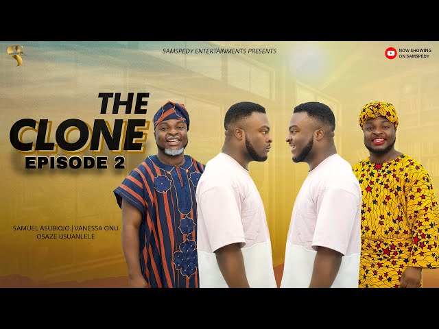 AFRICAN HOME: THE CLONE (EPISODE 2)