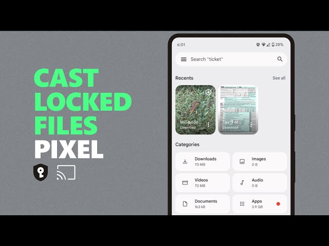Cast locked files on Google Pixel