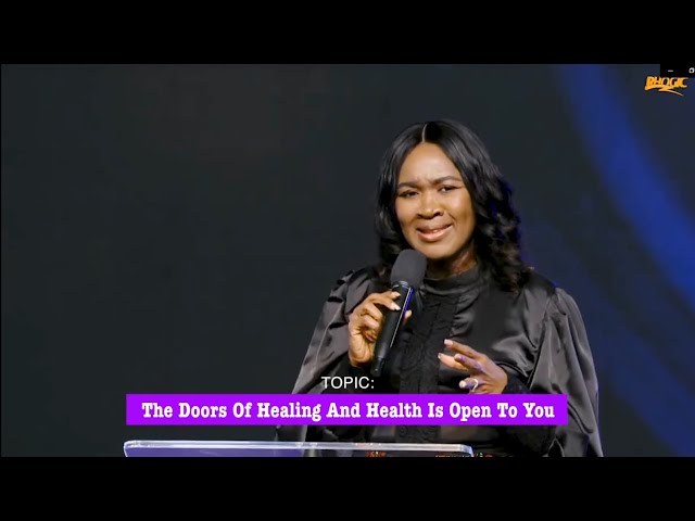 THE DOORS OF HEALING AND HEALTH IS OPEN TO YOU  |Pastor Bimbo Ekwueme