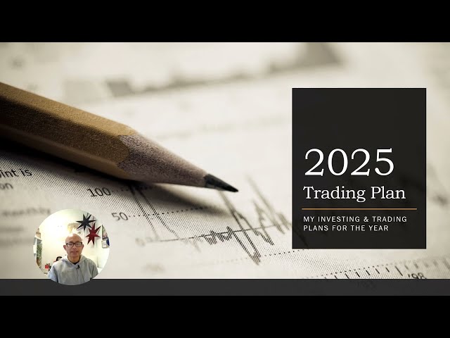 2025  Options Trading and Investing Plan