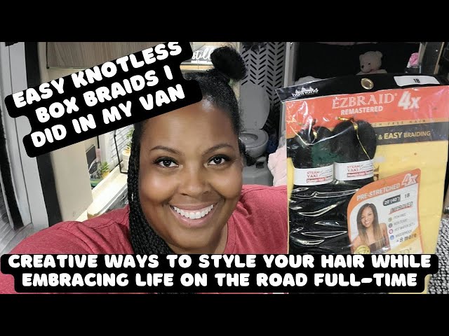 Budget-Friendly Hair Hacks for Black Nomads | Solo Female Living Full-Time in a Van |Easy Box Braids