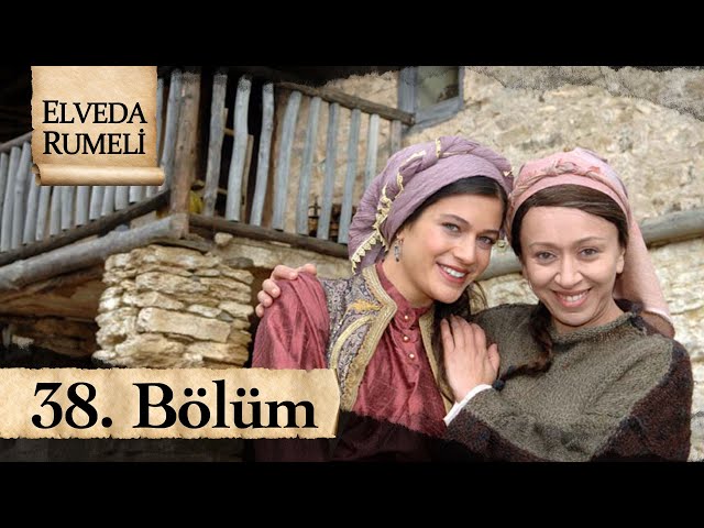 Elveda Rumeli 38. Bölüm - atv