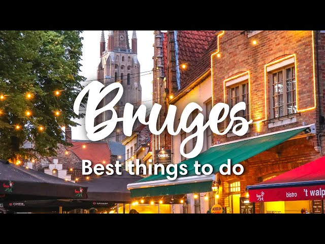 BRUGES, BELGIUM | 5 Things You SHOULD do in Bruges!