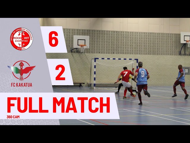 Rood Wit Zaanstad 1 vs FC Kakatua 3 Futsal Full Match