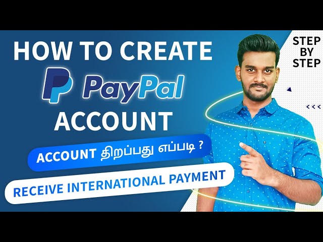 How to Create PayPal Account in Tamil | Open PayPal Business Account & Send Money | 2022