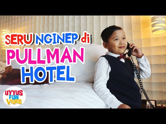 Serunya Nginep di Hotel Pullman 😘 Staycation at Pullman Hotel - Paddle Pop Superstar Part 6