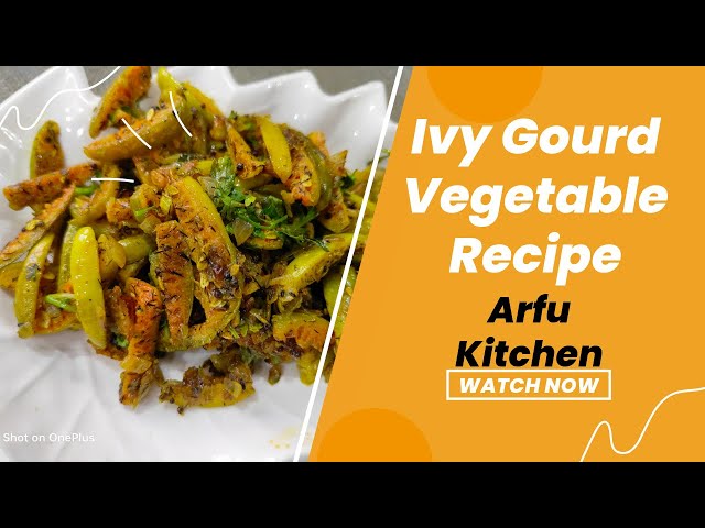 Tendli ki Sabzi | Ivy Gourd Vegetable Recipe | Thondekayi Pallya |