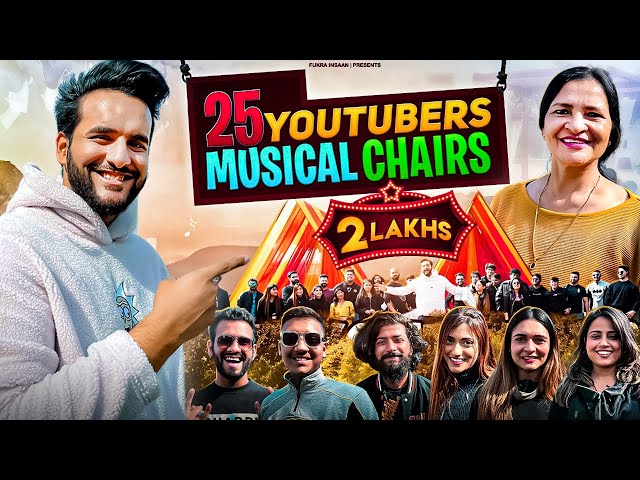 Rs 2,00,000 All Youtuber MUSICAL CHAIRS game