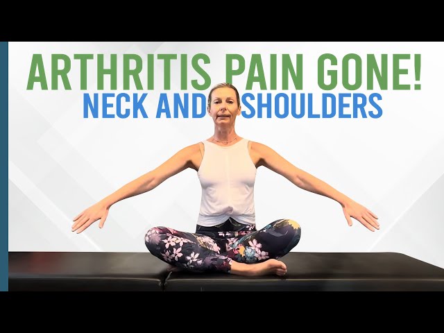 Exercises for Arthritis in Neck and Shoulders