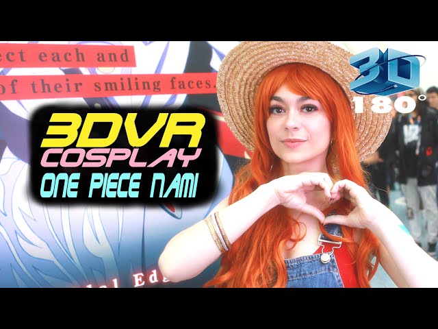 3DVR One Piece Nami, Cosplay at Anime Expo, KindaKawaii , ワンピース ナミ コスプレ