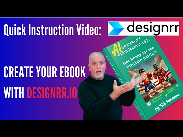 Quick Instruction Video:  CREATE YOUR EBOOK WITH DESIGNRR.IO