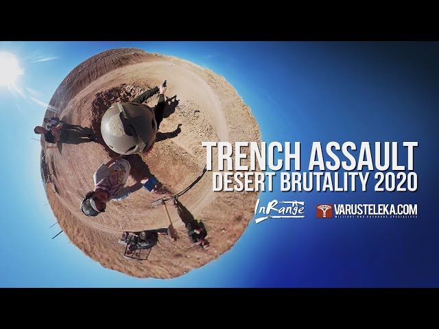 Trench Assault - FOV 360 VR -  Desert Brutality 2020