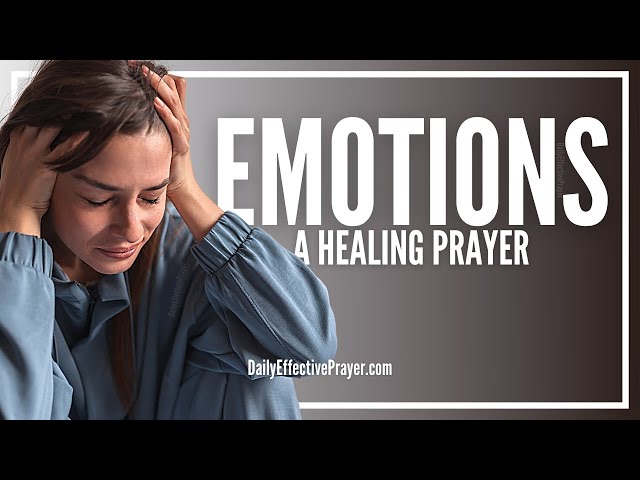 Prayer For Emotional Healing | Be Refreshed Right Now