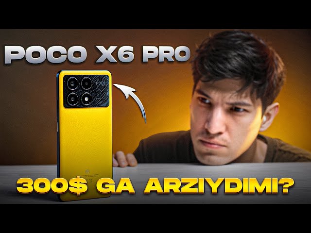 Poco X6 Pro - To'liq obzor (O'zbek tilida)