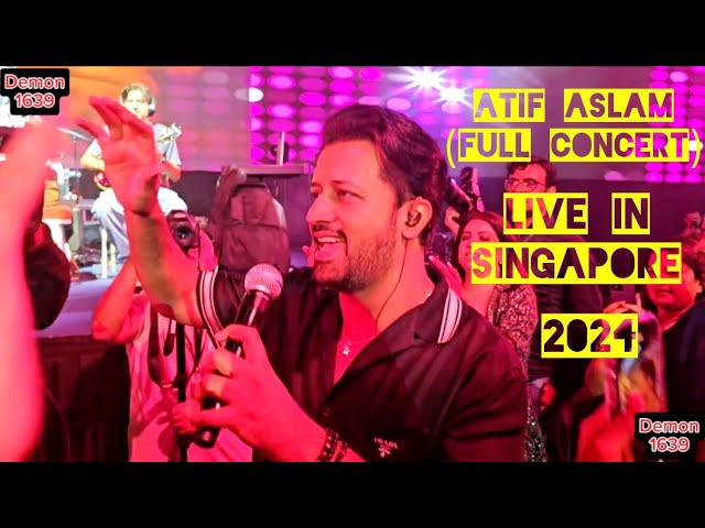 ATIF ASLAM - Live in Singapore 2024!!! (FULL CONCERT)