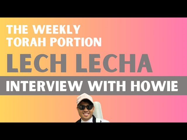 Interview With A Converted Jew - About The Weekly Torah Portion ‘Lech Lecha’✨