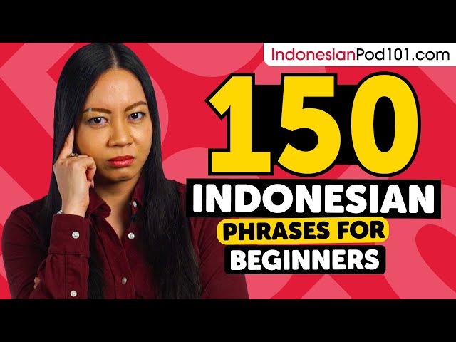 150 Indonesian Phrases for Beginners