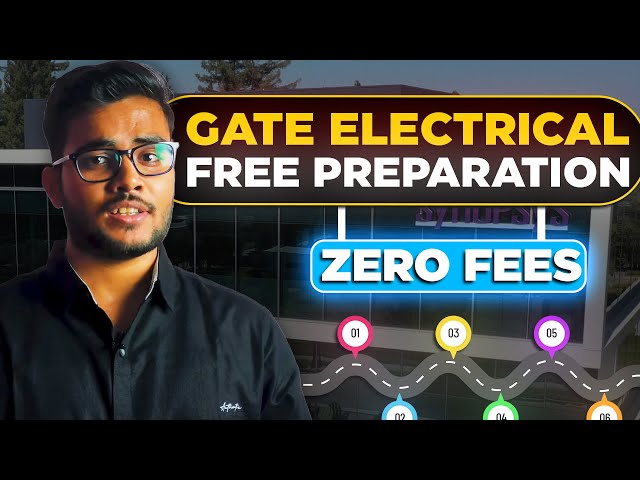 Prepare GATE Electrical for free | GATE EE Complete Roadmap | 2749 Hours of Self Study