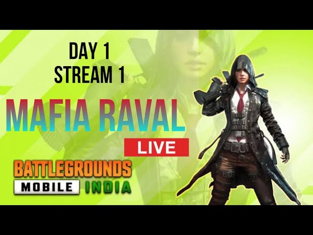 🔴 BGMI LIVE DAY 1 || MAFIA RAVAL LIVE #BGMI #STREAMING