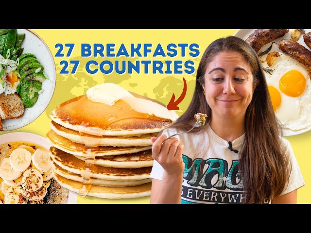 The ULTIMATE Guide to Breakfasts Around the World