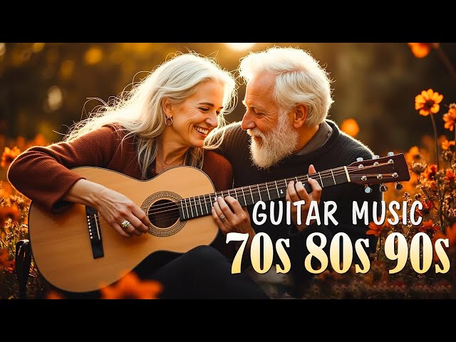 Top 30 Romantic Guitar Songs 🎸 Timeless Classics From The 70s, 80s, And 90s, Beautiful Music Ever