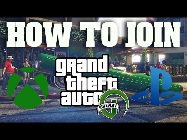 How To Join GTA 5 Roleplay Server For Xbox, PS4 & PS5