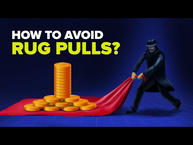 Avoid Crypto Scams - 7 Signs of a Rug Pull!