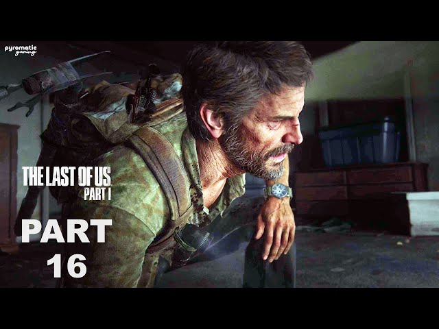 SNIPER - The Last of Us Part 1 Gameplay Walkthrough Story Campaign Mission Part 16 FULL GAME 4K60FPS