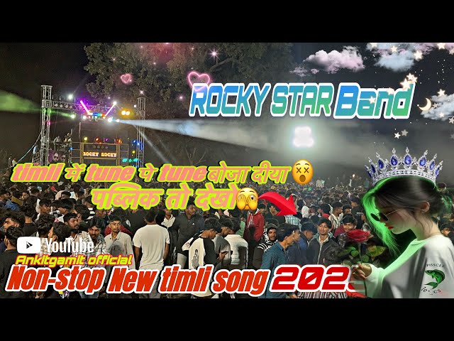 New Superhit Nonstop Timli Song | Adivasi Nonstop Timli Song 2025 | new tune | RockyStar Band 2025