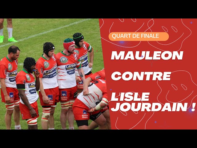 Rugby/Quart de Finale Mauleon vs L'isle Jourdain