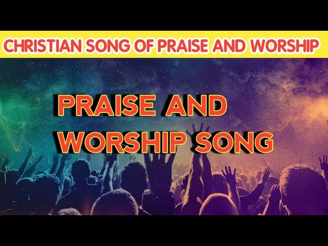 There is power 🎶song of Praise and worship-The Best Christian praise and worship songs