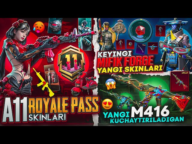 😱 A11 ROYALE PASS to'liq / 🔥 YANGI Kung Fu M416 / 🤯 YANGI MIFIK FORGE skinlari - PUBG MOBILE