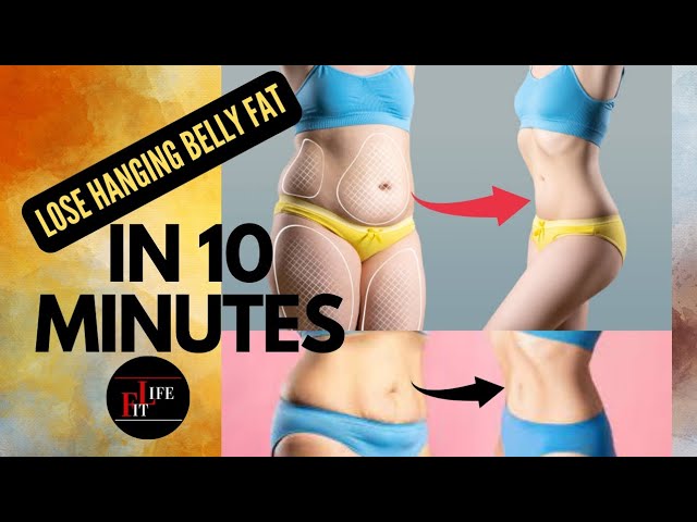 Lose Hanging Belly Fat  in 10  Minutes | Stubborn Belly Fat #bellyfatloss #bellyfat #bodyfitness